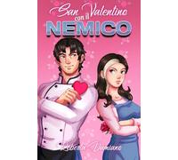 San Valentino con il nemico