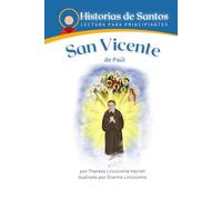 San Vincente de Paul (Historias de Santos Lectura para principiantes)