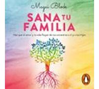 Sana Tu Familia (audiolibro)