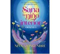 Sana Tu Niño Interior. Oráculo