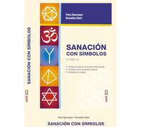 SANACIÓN CON LOS SÍMBOLOS KIT. LOS 64 SÍMBOLOS SANADORES (Plus Vitae)