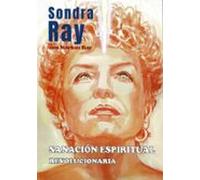 Sanación espiritual revolucionaria