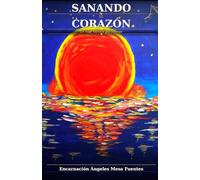 Sanando el corazón
