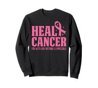 Sanar el cáncer Porque con Dios Nada es Imposible Cáncer de Mama Sudadera