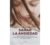 Sanar La Ansiedad.