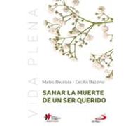 Sanar La Muerte De Un Ser Querido