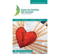 Sanar las heridas del corazón: La iglesia puede ayudar