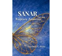Sanar tras una ruptura amorosa