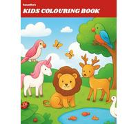 Sanastiha’s Kids Colouring Book: 100 Fun and Easy Pages with Animals, Birds, Insects & Sea Creatures | Ages 3_10