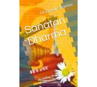 Sanatan Dharma: An Indian Way of Understanding Life