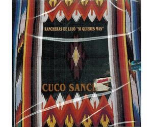 Sanchez, Cuco - Si Quieres Mas