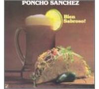 Sanchez Poncho - Bien Sabroso