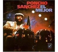 Poncho Sanchez - El mejor