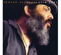 Sanchez Poncho - Latin Soul