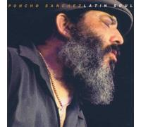 Sanchez Poncho - Latin Soul