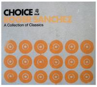 Sanchez Roger - Choice (Ltd.Edt.)