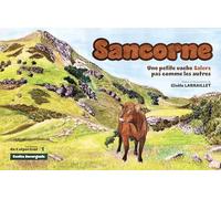 Sancorne: Une petite vache Salers pas comme les autres