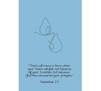 Sanctified Scribbles - Habakkuk 2:3 - Tears of Answered Prayers Inspirational Journal