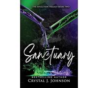 Sanctuary: 2 (The Affliction Trilogy)