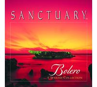 Sanctuary¿ - Bolero - A Spanish Collection [IMPORT]