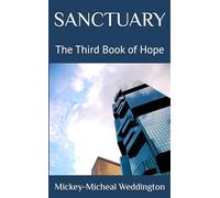 SANCTUARY: The Third Book of Hope (The Books of Hope)