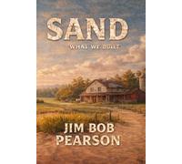 SAND: A Novel of Faith Moved by SAND (THE OKLAHOMA TRILOGY)