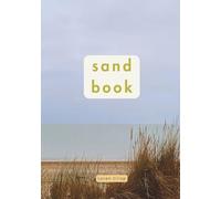 Sand Book: An educational picture book for young children to accompany SAND PLAY in Continuous Provision and in the home.