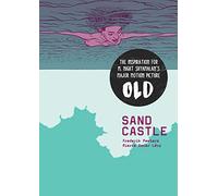 Sand castle: Pierre Oscar Levy, Frederik Peeters