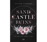 Sand Castle Ruins - The Boys of Sunset High: 1