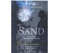 Sand - George en mal d'Aurore [Francia] [DVD]