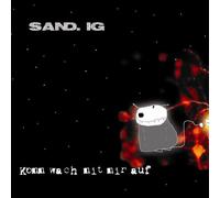 Sand.Ig - Komm Wach Mit Mir