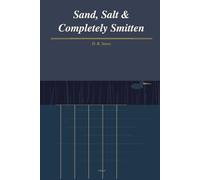 Sand, Salt & Completely Smitten