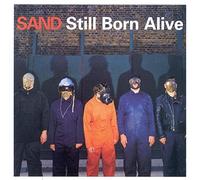 Sand - Still Born Alive [Vinilo]