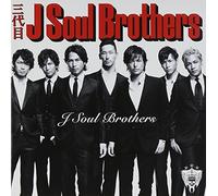 SANDAIME J SOUL BROTHERS J SOUL BROTHERS - J Soul Brothers