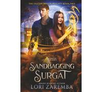 Sandbagging Surgat: The Falcon Motor Witches: 2