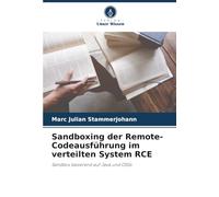 Sandboxing der Remote-Codeausführung im verteilten System RCE: Sandbox basierend auf Java und OSGi