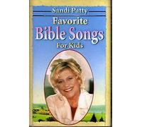 Sandi Patty: Favorite Bible Songs for Kids
