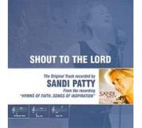 Sandi Patty – Shout to the Lord – CD