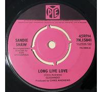 Sandie Shaw - Long Live Love - Sandie Shaw 7" 45
