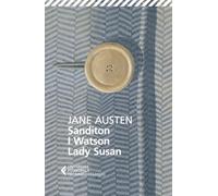 Sanditon I Watson Lady Susan (Universale economica. I classici)
