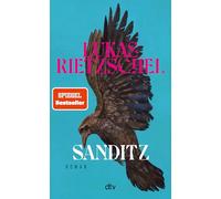 Rietzschel – Sanditz – Novela: La gran epopeya de la posreunificación – Tapa blanda