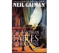 [ Sandman, The: Fables & Reflections - Book VI[ SANDMAN, THE: FABLES & REFLECTIONS - BOOK VI ] By Gaiman, Neil ( Author )Jan-04-1994 Paperback