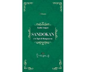 Sandokan e le tigri di Mompracem (I classici)