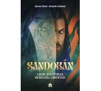 Sandokán. La novela oficial de la aclamada serie de Can Yaman (FICCIÓN)