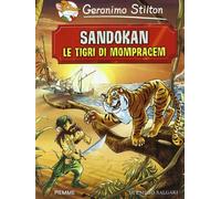 Sandokan. Le tigri di Mompracem di Emilio Salgari (Grandi classici)