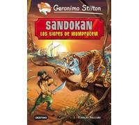Sandokan. Los tigres de Mompracem: Grandes Historias (Geronimo Stilton)