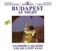 sandor lakatos - Budapest At Night Import (UK Import)