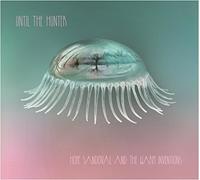 Hope Sandoval & The Warn Inventions - Until The Hunter [Vinilo]