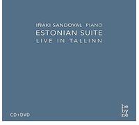 Sandoval Inaki - Estonian Suite: Live in Tallin (CD+DVD)