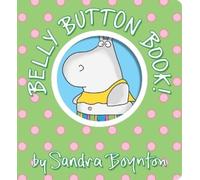 Sandra Boynton Belly Button Book (Libro de cartón) (Importación USA)